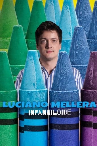 Luciano Mellera: Infantiloide poster - Find streaming availability