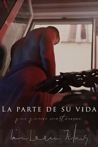 The Part of His Life He Wants to Show Me poster - Find streaming availability