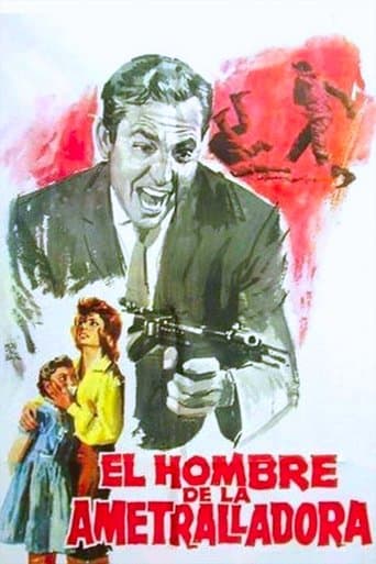 El hombre de la ametralladora poster - Find streaming availability