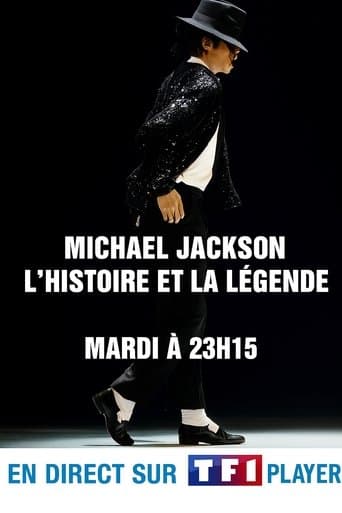 Michael Jackson - L'histoire et la Légende poster - Find streaming availability