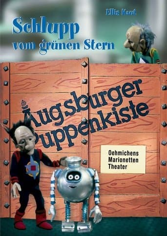 Augsburger Puppenkiste - Schlupp vom grünen Stern poster - Find streaming availability