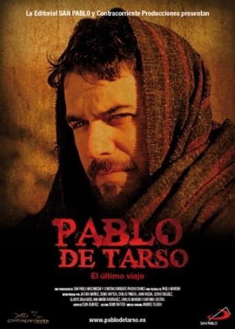 Pablo de Tarso: El último viaje poster - Find streaming availability