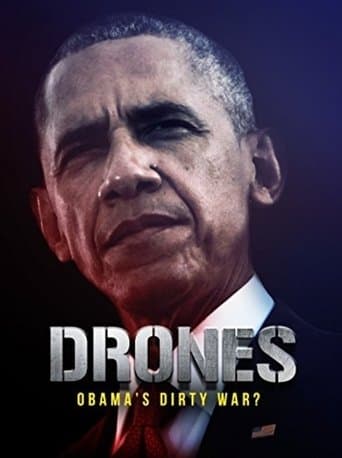 Drones: Obama's Dirty War? poster - Find streaming availability