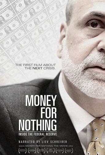 Money for Nothing: Inside the Federal Reserve poster - Find streaming availability