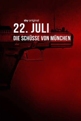 22. Juli - Die Schüsse von München poster - Find streaming availability