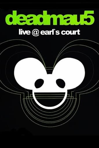 Deadmau5: Live at Earl's Court poster - Find streaming availability