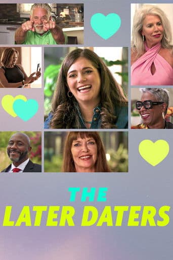 The Later Daters poster - Find streaming availability