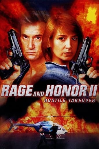 Rage and Honor II: Hostile Takeover poster - Find streaming availability