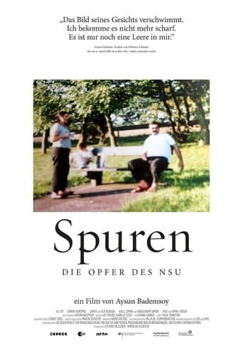 Spuren - Die Opfer des NSU poster - Find streaming availability