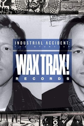 Industrial Accident: The Story of Wax Trax! Records poster - Find streaming availability