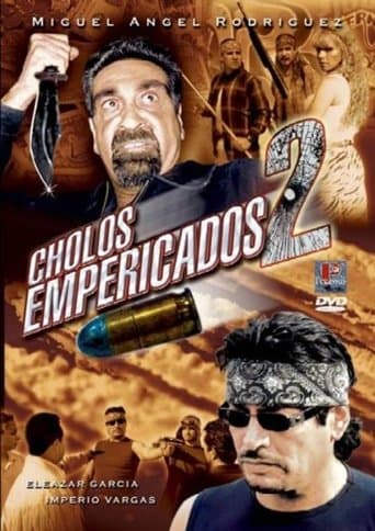 Cholos empericados II poster - Find streaming availability