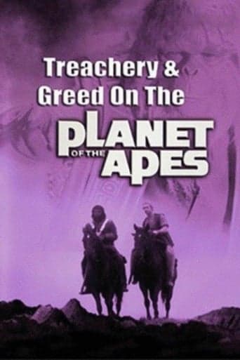 Treachery and Greed on the Planet of the Apes poster - Find streaming availability