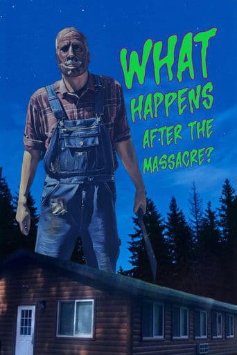 What Happens After the Massacre? poster - Find streaming availability