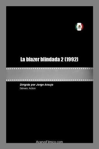 La blazer blindada 2 poster - Find streaming availability