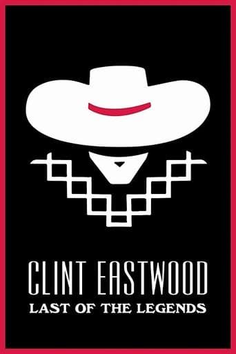 Clint Eastwood: Last of the Legends poster - Find streaming availability