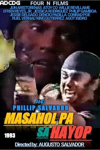 Masahol Pa Sa Hayop poster - Find streaming availability