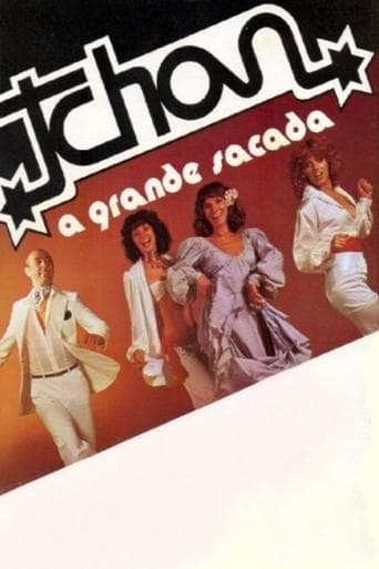 Tchan, a Grande Sacada poster - Find streaming availability
