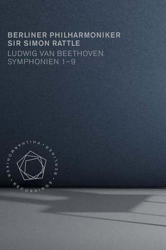 Beethoven - Symphonies 1-9 (Berliner Philharmoniker, Sir Simon Rattle) poster - Find streaming availability