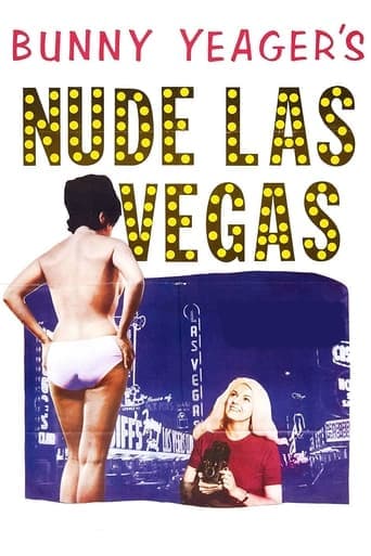 Bunny Yeager's Nude Las Vegas poster - Find streaming availability