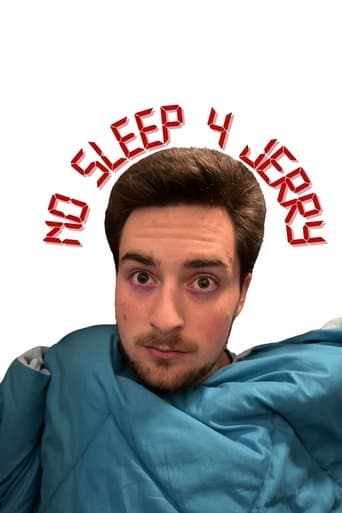 No Sleep 4 Jerry poster - Find streaming availability