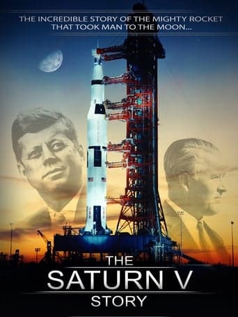 The Saturn V Story poster - Find streaming availability