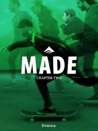 Emerica MADE Chapter 2 poster - Find streaming availability