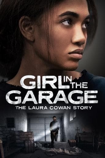 The Girl in the Garage: The Laura Cowan Story poster - Find streaming availability