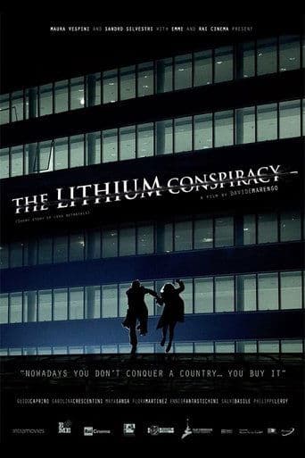 The Lithium Conspiracy poster - Find streaming availability