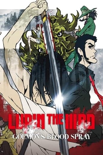 Lupin the Third: Goemon's Blood Spray poster - Find streaming availability