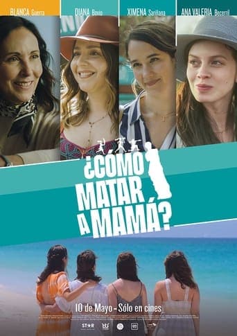 ¿Cómo matar a mamá? poster - Find streaming availability