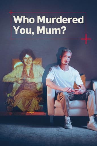 Who Murdered You, Mum? poster - Find streaming availability