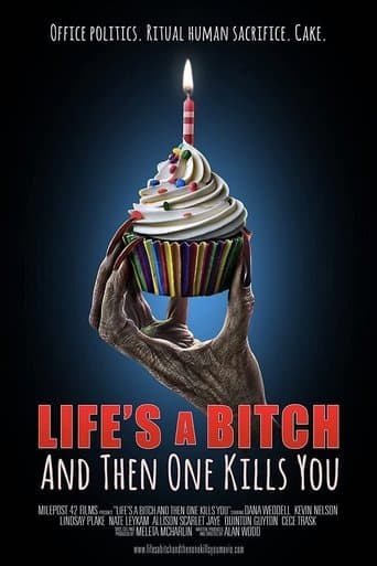 Life's A Bitch and then One Kills You poster - Find streaming availability