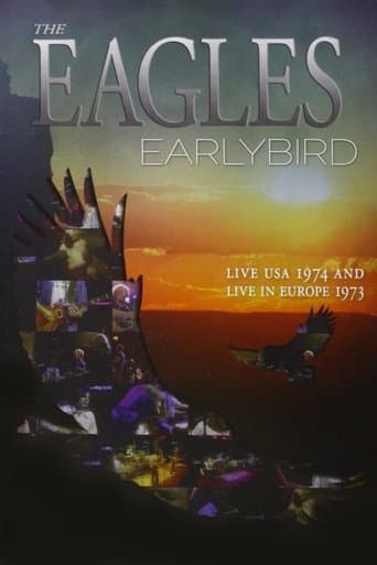 The Eagles - Earlybird Live Usa 1974 & Europe 1973 poster - Find streaming availability