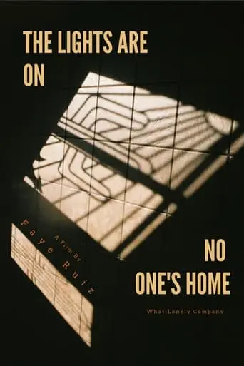 The Lights Are on, No One's Home poster - Find streaming availability