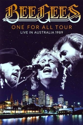 Bee Gees: One for All Tour - Live in Australia 1989 poster - Find streaming availability