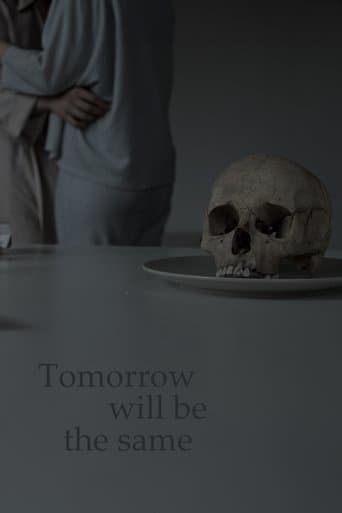 Tomorrow will be the same poster - Find streaming availability