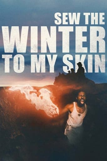 Sew the Winter to My Skin poster - Find streaming availability