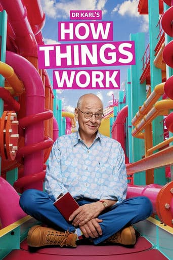 Dr Karl's How Things Work poster - Find streaming availability