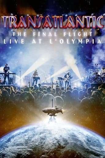 Transatlantic: The Final Flight: Live At L'Olympia poster - Find streaming availability