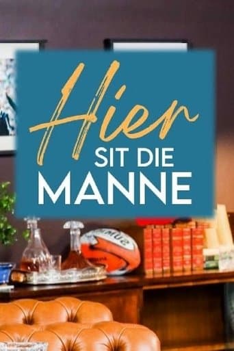 Hier Sit Die Manne poster - Find streaming availability