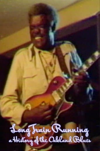 Long Train Running: A History of the Oakland Blues poster - Find streaming availability