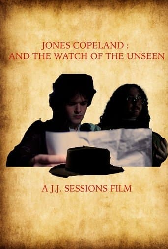 Jones Copeland: And The Watch of the Unseen poster - Find streaming availability