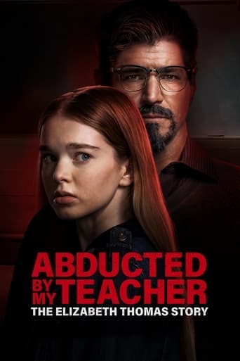 Abducted by My Teacher: The Elizabeth Thomas Story poster - Find streaming availability