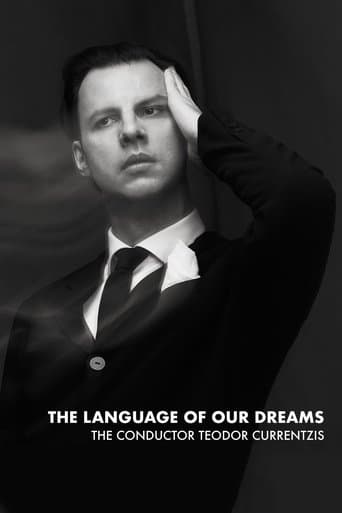The Language of Our Dreams – The Conductor Teodor Currentzis poster - Find streaming availability
