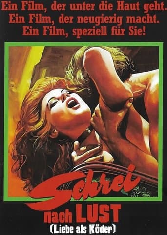 Schrei nach Lust - Liebe als Köder poster - Find streaming availability