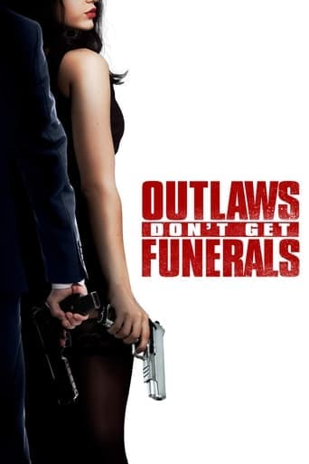 Outlaws Don't Get Funerals poster - Find streaming availability