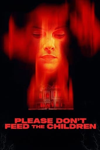 Please Don't Feed the Children poster - Find streaming availability