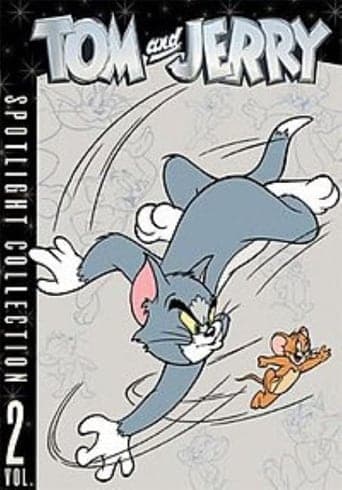 Tom and Jerry: Spotlight Collection Vol. 2 poster - Find streaming availability