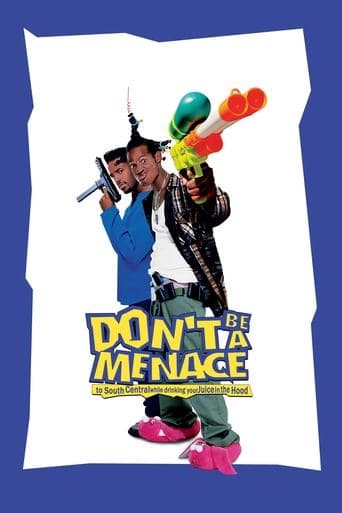 Don't Be a Menace to South Central While Drinking Your Juice in the Hood poster - Find streaming availability