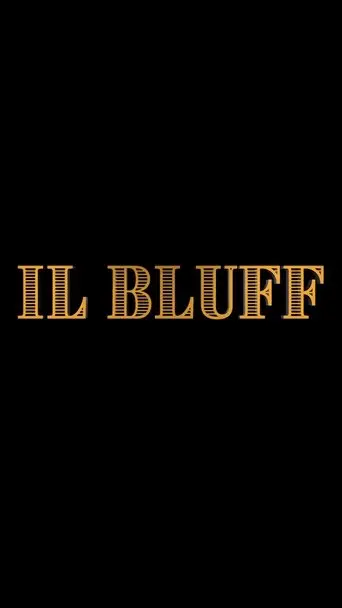 Il Bluff poster - Find streaming availability